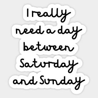 Funny Weekend Phrase Sticker